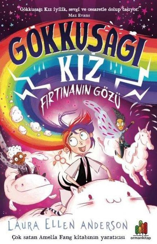 Gökkuşağı Kız: Fırtınanın Gözü | Orman Kitap (İnce Kapak)
