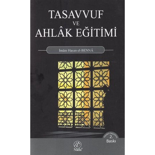 Tasavvuf ve Ahlak Eğitimi | Nida Yayıncılık (Ciltsiz)