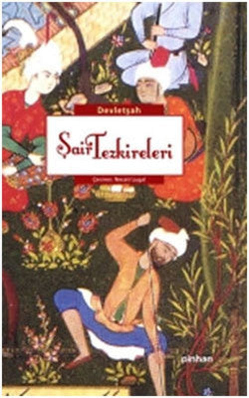 Şair Tezkireleri | Pinhan Yayıncılık