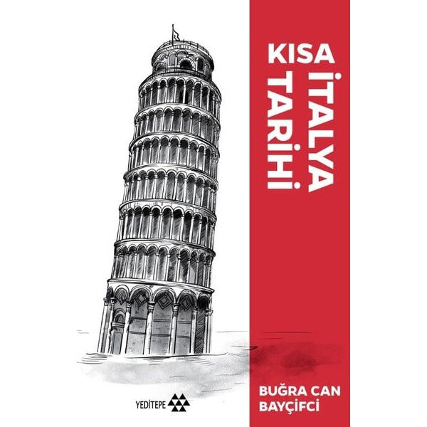 Kısa İtalya Tarihi | Yeditepe Yayınevi (Ciltsiz)
