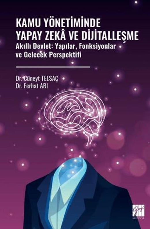 Kamu Yönetiminde Yapay Zekâ ve Dijitalleşme