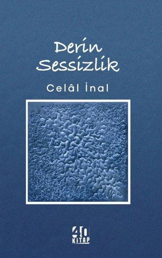 Derin Sessizlik | 40 Kitap (e-Kitap)
