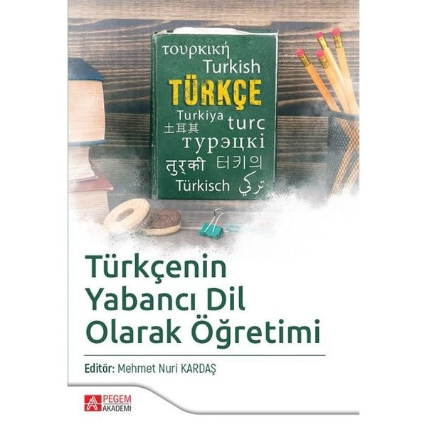 Türkçenin Yabancı Dil Olarak Öğretimi