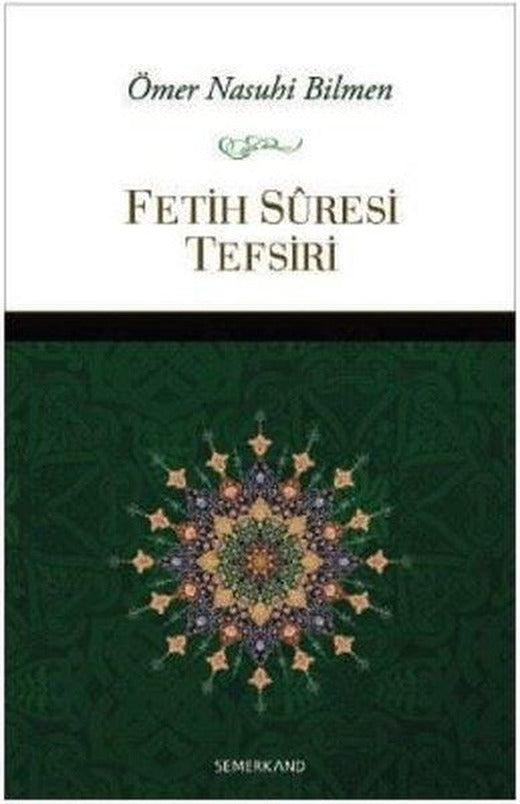 Fetih Suresi Tefsiri | Semerkand Yayınları (İnce Kapak)