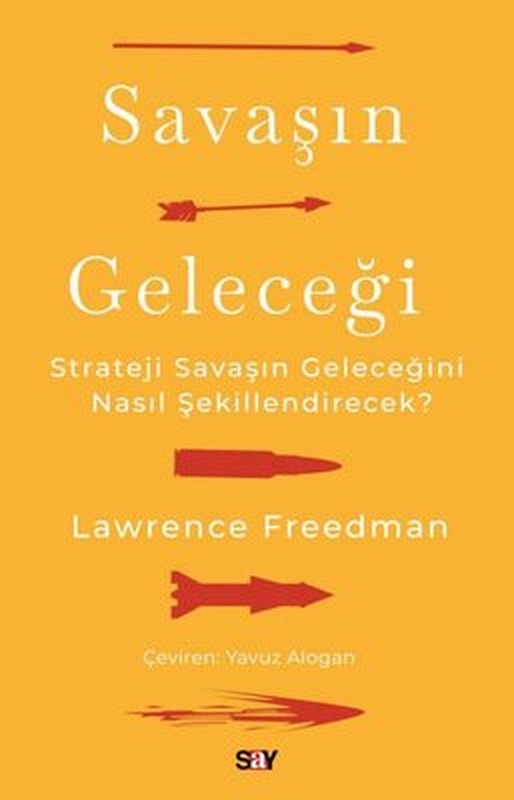 Savaşın Geleceği | Say Yayınları