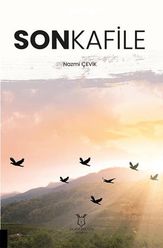 Son Kafile | Akademisyen Kitabevi (Ciltsiz)