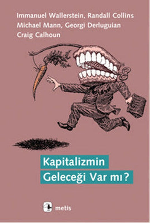 Kapitalizmin Geleceği Var mı? | Metis Yayınları