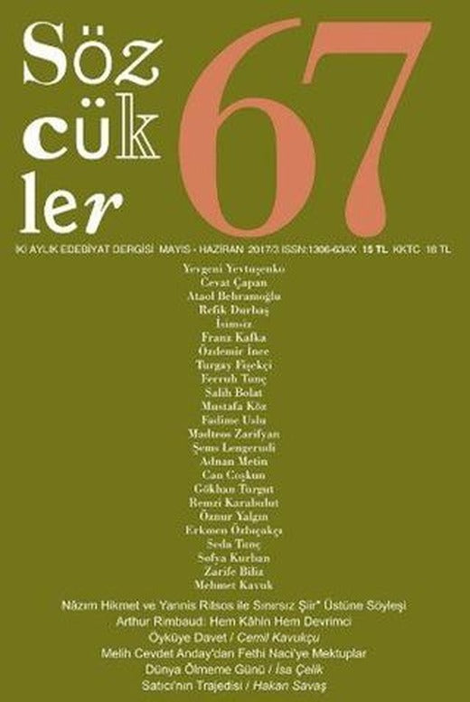 Sözcükler Dergisi Sayı: 67 Mayıs-Haziran 2017 | Sözcükler Yayınları (Ciltsiz)