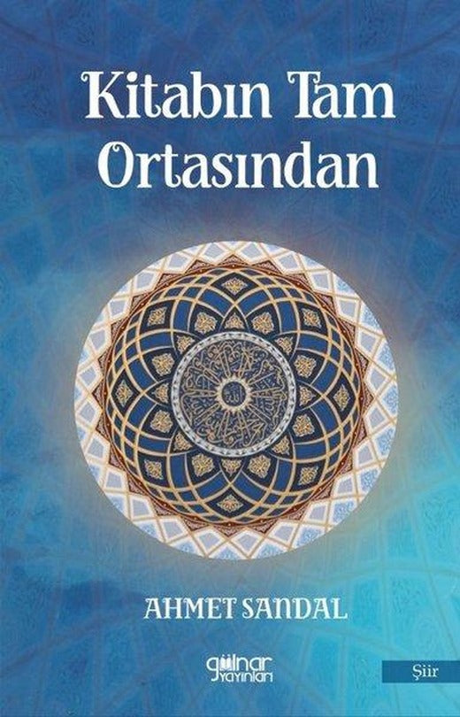 Kitabın Tam Ortasından | Gülnar Yayınları (İnce Kapak)