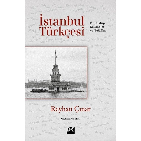 İstanbul Türkçesi: Dil Üslup Kelimeler ve Telaffuz | Doğan Kitap (İnce Kapak)