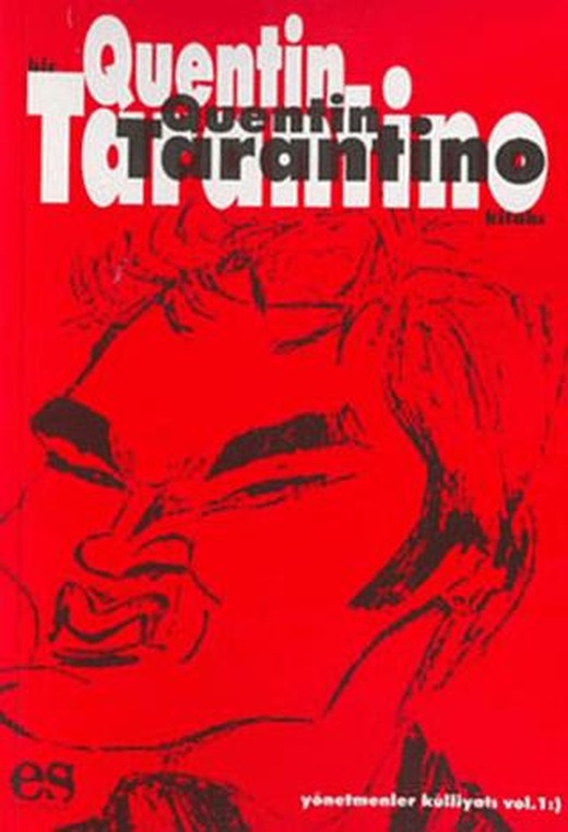 Bir Quentin Tarantino Kitabı | Es Yayınları (Ciltsiz)