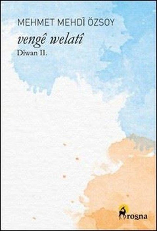 Venge Welati - Diwan 2 | Roşna Yayınları (İnce Kapak)