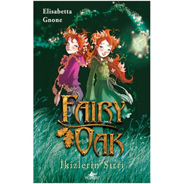 Fairy Oak - İkizlerin Sırrı | Pegasus (İnce Kapak)