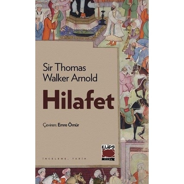 Hilafet | Elips Kitapları (İnce Kapak)