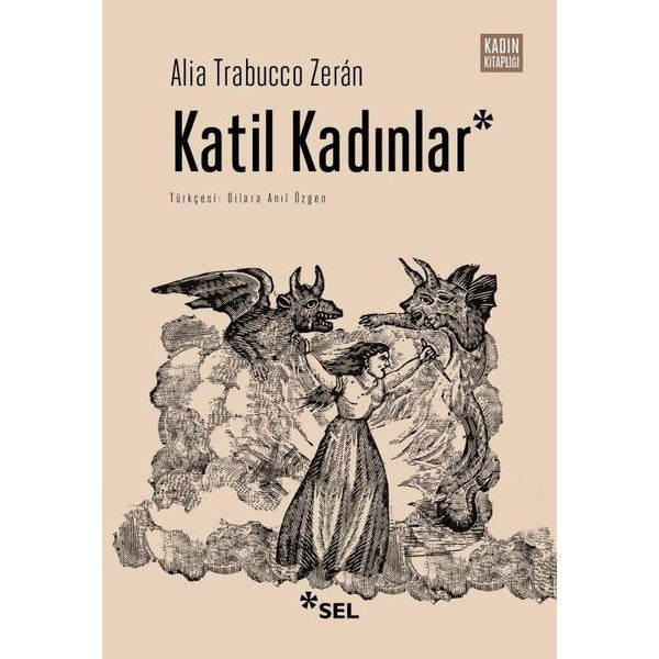 Katil Kadınlar | Sel Yayıncılık (İnce Kapak)