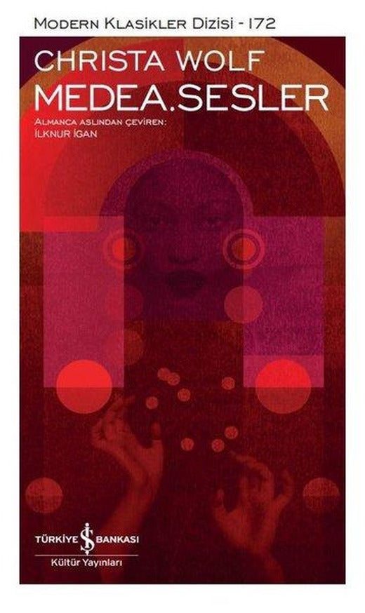 Medea Sesler | İş Bankası Kültür Yayınları (Ciltli)