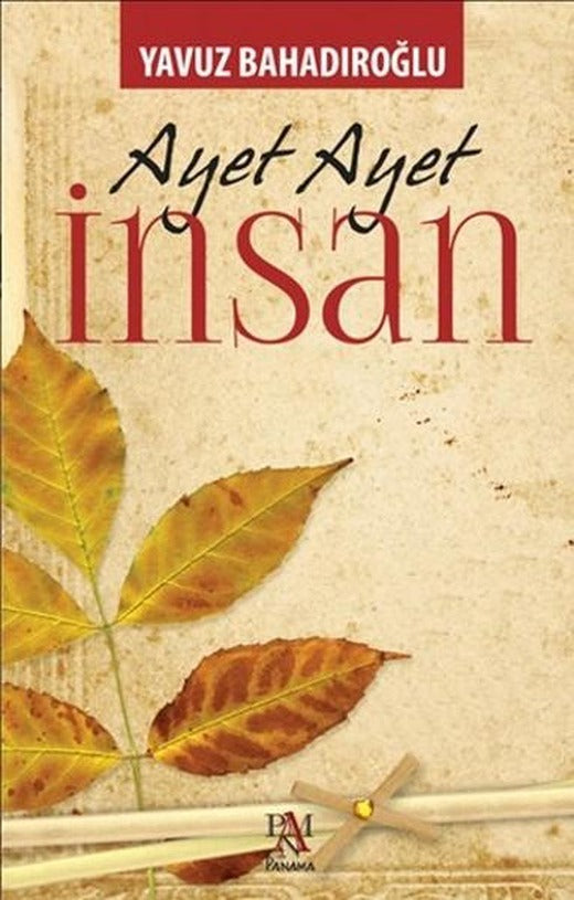 Ayet Ayet İnsan | Panama Yayıncılık (İnce Kapak)
