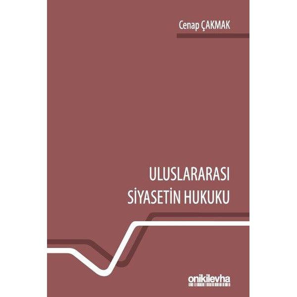 Uluslararası Siyasetin Hukuku