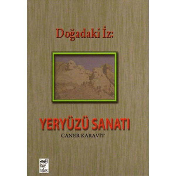 Doğadaki İz: Yeryüzü Sanatı