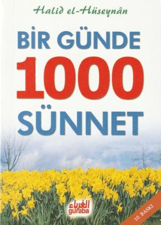 Bir Günde 1000 Sünnet | Guraba Yayınları (Ciltsiz)