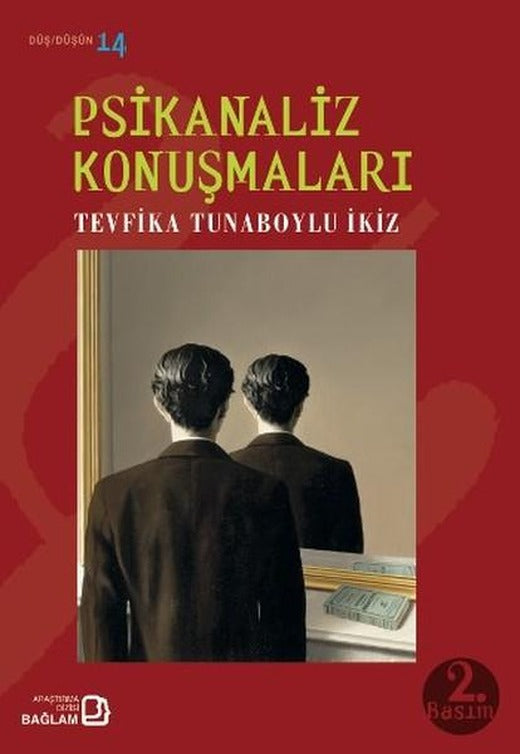 Psikanaliz Konuşmalar | Bağlam Yayıncılık - Araştırma-İnceleme Dizisi (İnce Kapak)