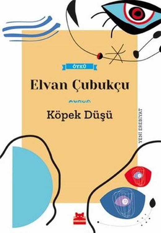 Köpek Düşü | Kırmızı Kedi