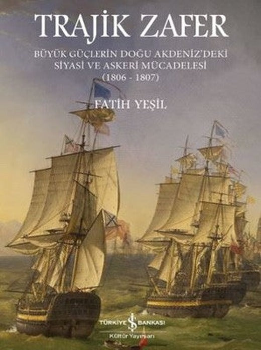Trajik Zafer | İş Bankası Kültür Yayınları