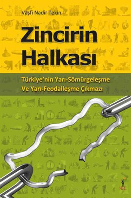 Zincirin Halkası | El Yayınları (Ciltsiz)