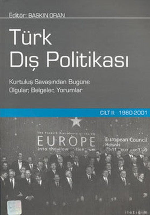 Türk Dış Politikası - Cilt 2 (1980 - 2001) | İletişim Yayınları