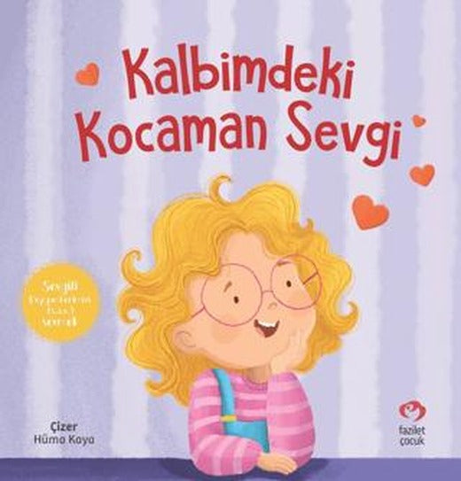 Kalbimdeki Kocaman Sevgi