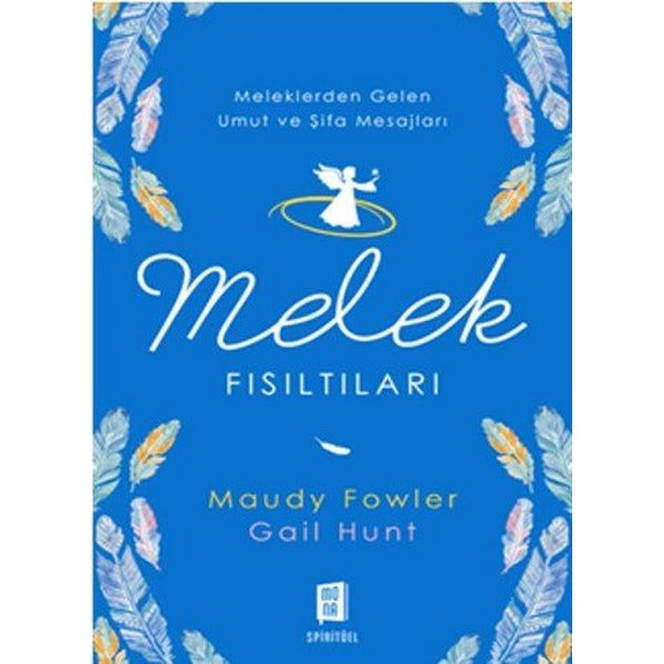 Melek Fısıltıları | Mona Yayınları