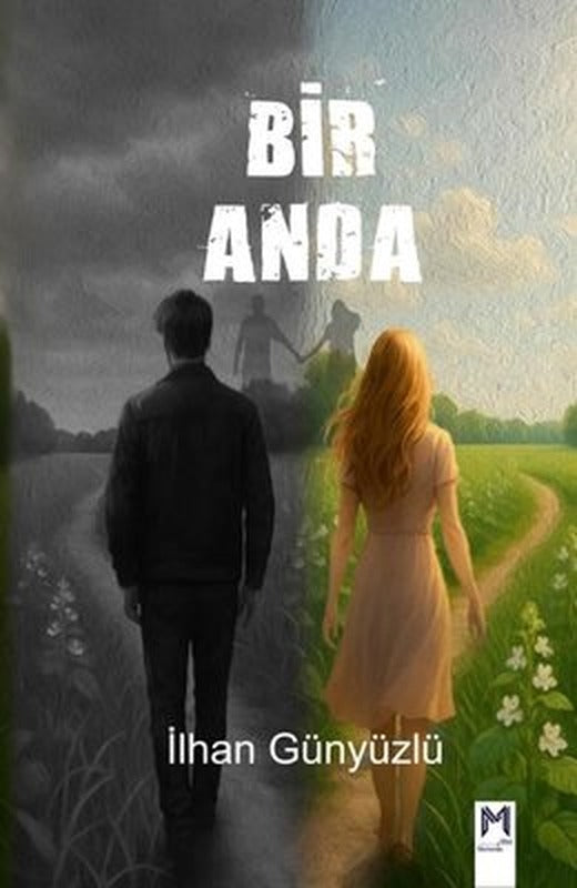 Bir Anda | Memento Mori Yayınları (İnce Kapak)