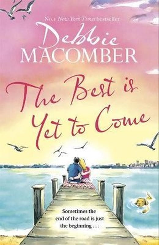 Best Is Yet to Come | Little, Brown Book Group