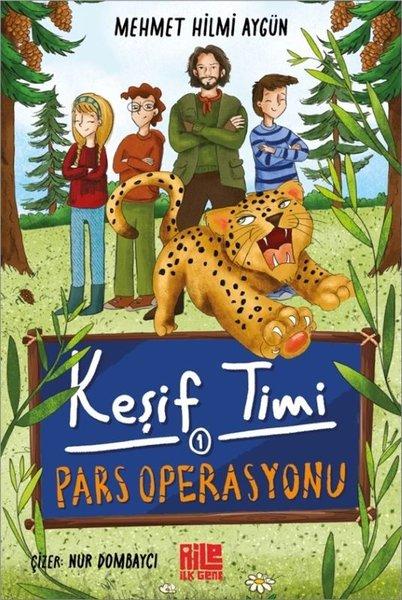 Pars Operasyonu - Keşif Timi 1 | Aile Yayınları (İnce Kapak) - Resim 1
