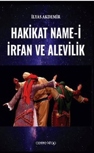 Hakikat Name-i İrfan ve Alevilik