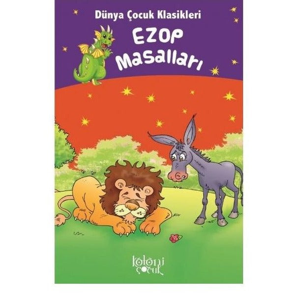 Ezop Masalları - Dünya Çocuk Klasikleri