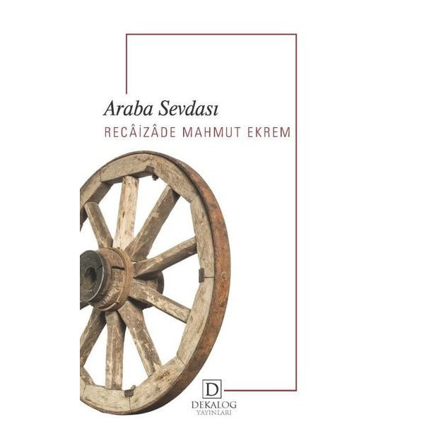 Araba Sevdası | Dekalog Yayınları (İnce Kapak)