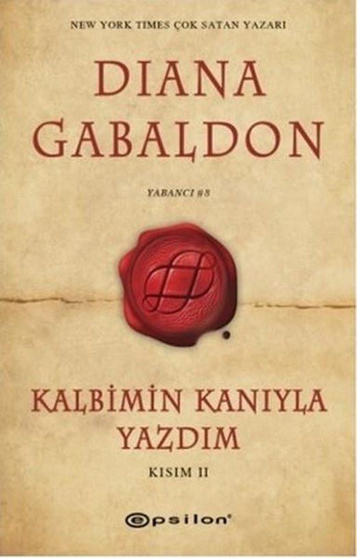 Kalbimin Kanıyla Yazdım Kısım 2 | Epsilon Yayınevi (İnce Kapak)