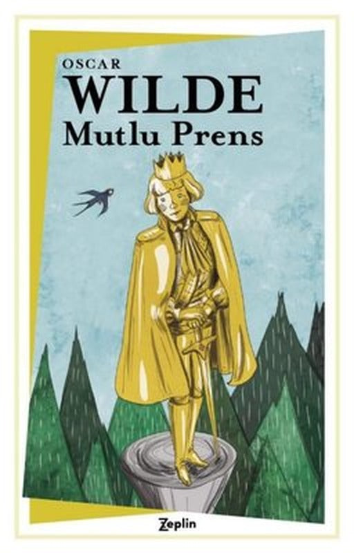 Mutlu Prens | Zeplin Kitap