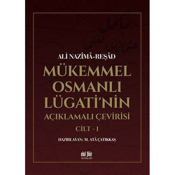 Mükemmel Osmanlı Lügati'nin Açıklamalı Çevirisi (2 Kitap)