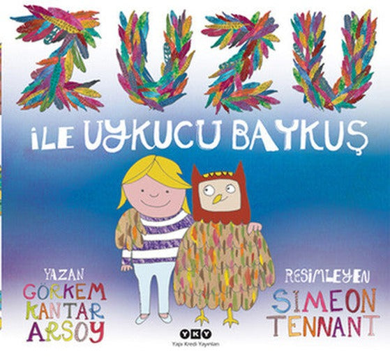 Zuzu ile Uykucu Baykuş | Yapı Kredi Yayınları
