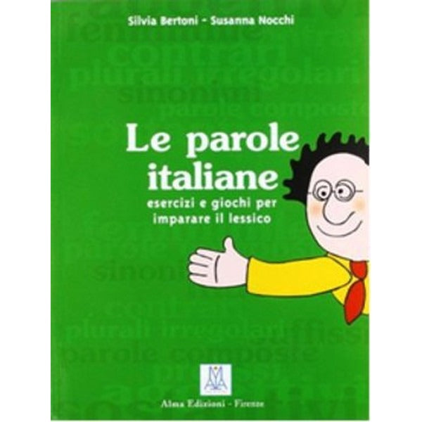 Le Parole Italiane (İtalyanca Kelime Bilgisi)