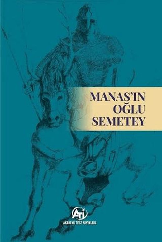 Manas’ın Oğlu Semetey