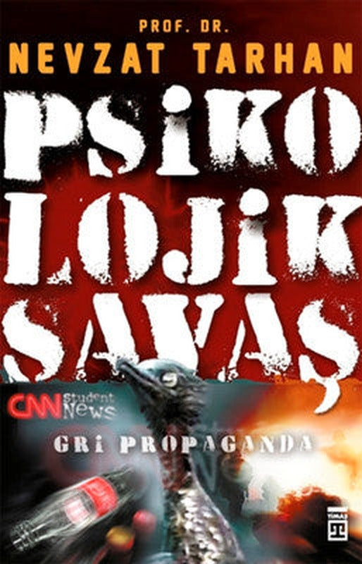 Psikolojik Savaş-Gri Propaganda | Timaş Yayınları