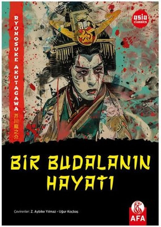 Bir Budalanın Hayatı | Afa Kitap (İnce Kapak)