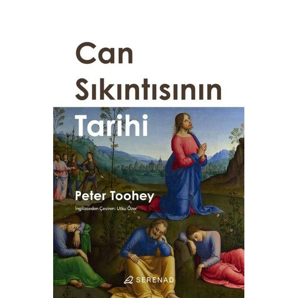 Can Sıkıntısının Tarihi