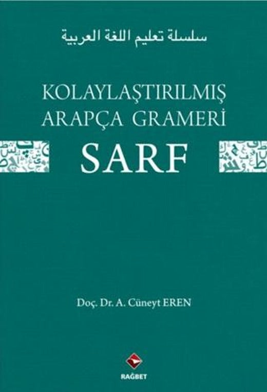 Kolaylaştırılmış Arapça Grameri Sarf | Rağbet Yayınları (Ciltsiz)