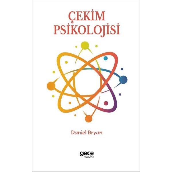 Çekim Psikolojisi | Gece Kitaplığı