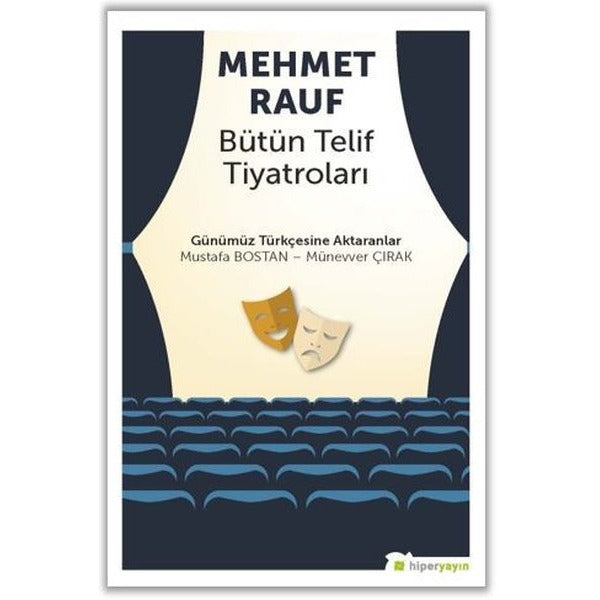 Mehmet Rauf - Bütün Telif Tiyatroları | Hiperlink (İnce Kapak)