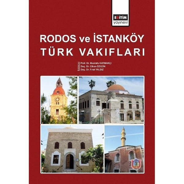 Rodos ve İstanköy Türk Vakıfları | Eğitim Yayınevi (Ciltli)